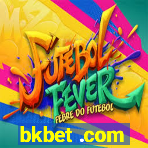 bkbet .com